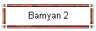 Bamyan 2