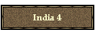India 4